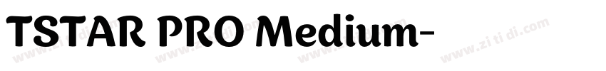 TSTAR PRO Medium字体转换